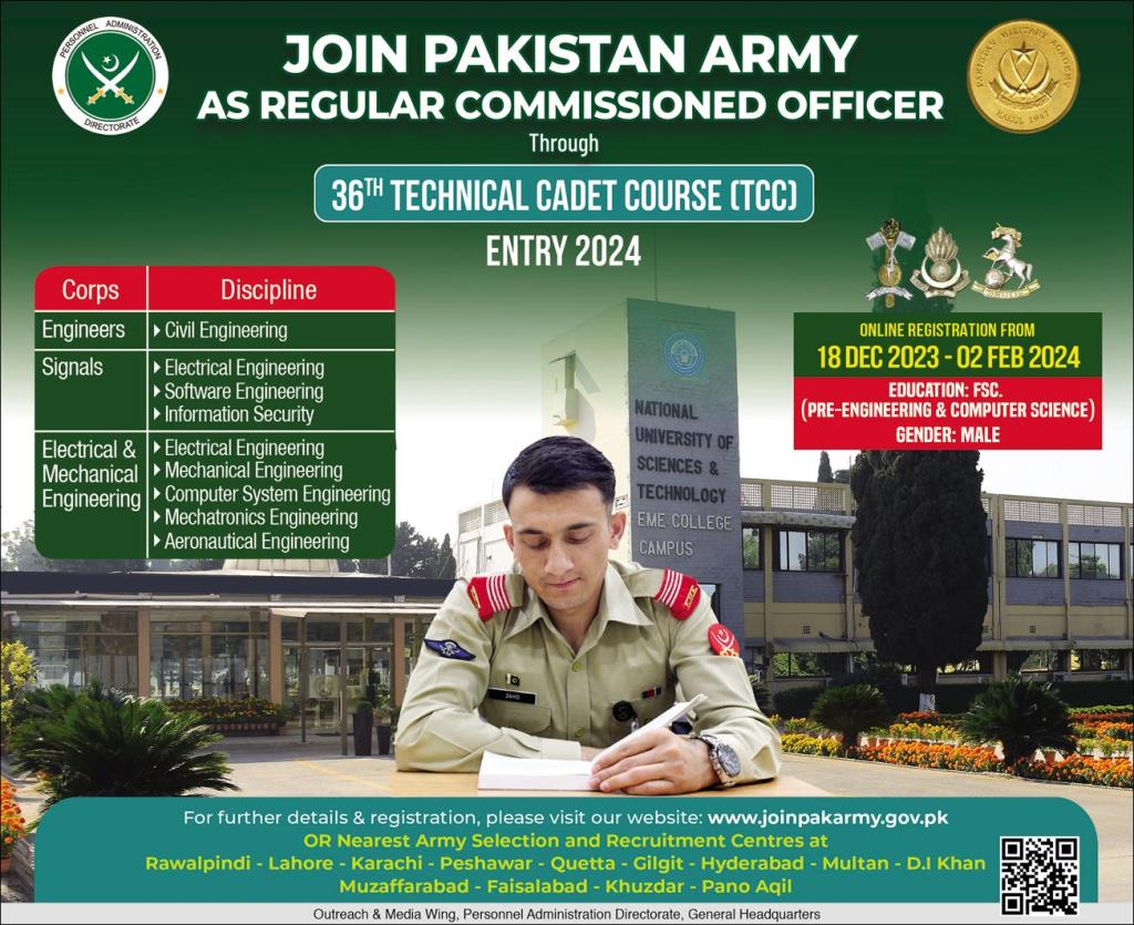 JOIN PAKISTAN ARMY AS REGULAR COMMISSIONED OFFICER Through 36TH TECHNICAL CADET COURSE (TCC)